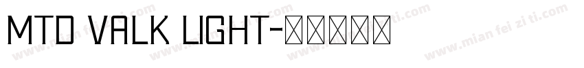 MTD Valk light字体转换